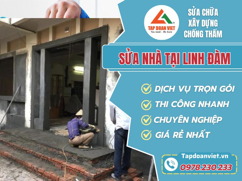 Sửa chữa nhà tại Linh Đàm thi công nhanh, giá rẻ - Tập Đoàn Việt sua nha tai linh dam