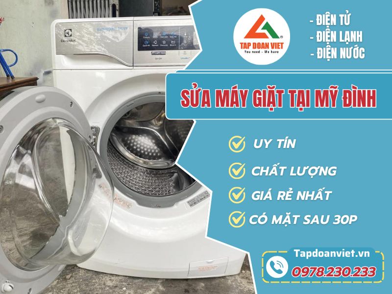 Sửa chữa máy giặt tại Mỹ Đình 24/7 nhanh chóng tại nhà - Tập Đoàn Việt Sua Chua May Giat Tai My Dinh Tapdoanviet