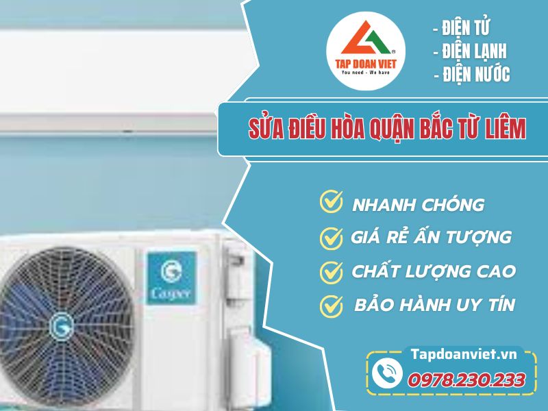 Sửa điều hòa quận Bắc Từ Liêm giá rẻ, cam kết bảo hành - Tập Đoàn Việt Sua Dieu Hoa Quan Bac Tu Liem Tapdoanviet