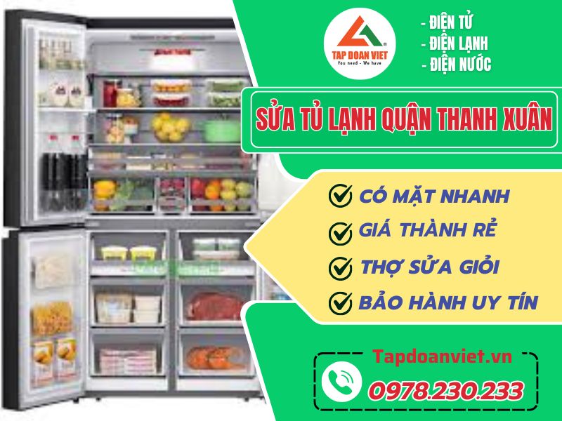 Sửa tủ lạnh tại Thanh Xuân giá rẻ, nhanh chóng 24/7 - Tập Đoàn Việt Sua Tu Lanh Quan Thanh Xuan Tapdoanviet
