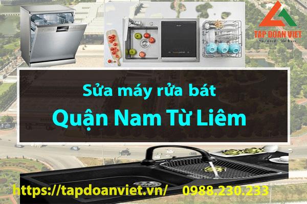 Sửa máy rửa bát tại Nam Từ Liêm uy tín, chính hãng - Tập Đoàn Việt Sửa máy rửa bát tại Nam Từ Liêm