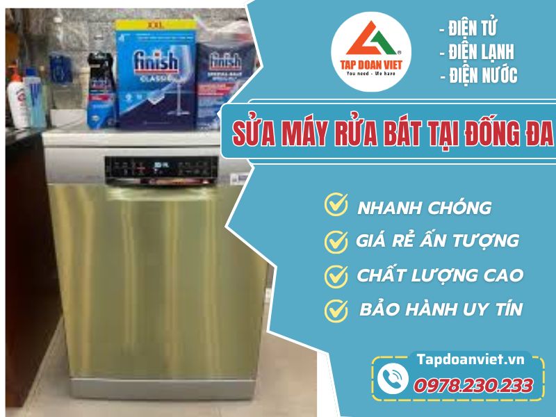 3 lý do bạn nên sử dụng dịch vụ sửa máy rửa bát tại Đống Đa của Tập Đoàn Việt - Tập Đoàn Việt sua may rua bat tai dong da tapdoanviet