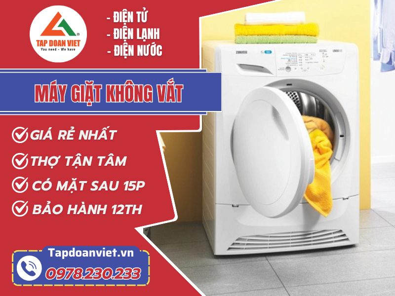 Địa chỉ sửa máy giặt không vắt uy tín, giá rẻ từ 300K - Tập Đoàn Việt sua may giat khong vat tapdoanviet