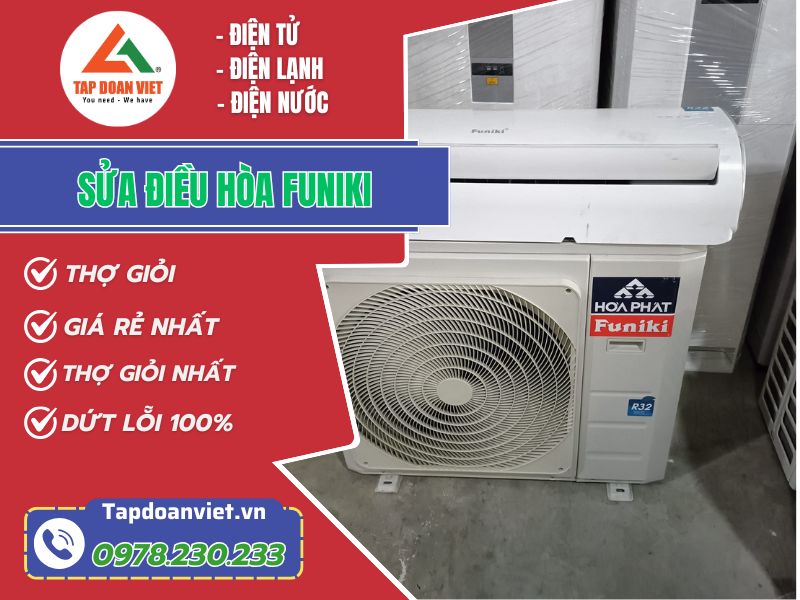 Dịch vụ vệ sinh điều hòa Funiki tại Hà Nội uy tín, ưu đãi 50% - Tập Đoàn Việt sua dieu hoa funiki tapdoanviet