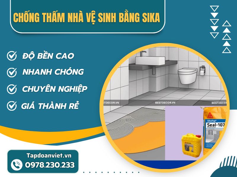 Chống thấm nhà vệ sinh bằng Sika - giá rẻ, bảo hành 10 năm - Tập Đoàn Việt Chong Tham Nha Ve Sinh Bang Sika Tapdoanviet
