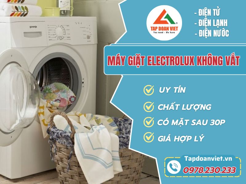 Tại sao máy giặt Electrolux không vắt? Cách xử lý nhanh - Tập Đoàn Việt may giat electrolux khong vat tapdoanviet