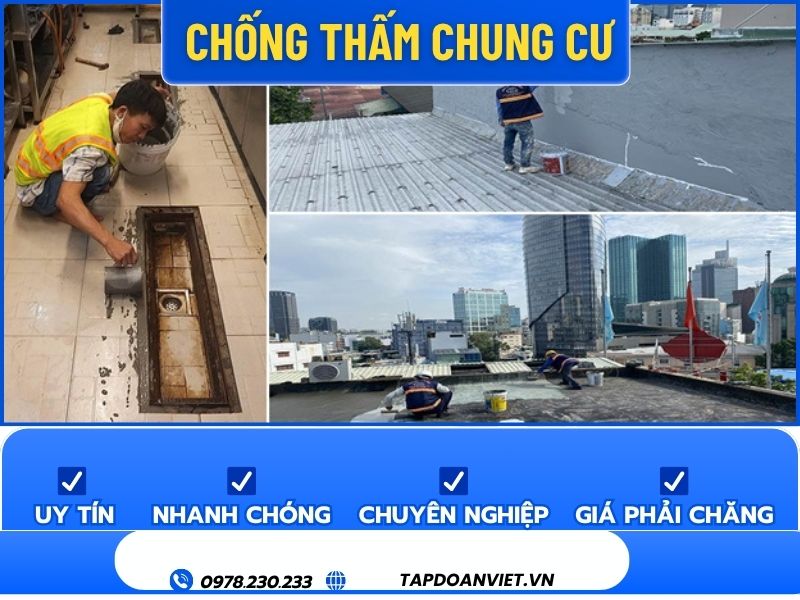 Dịch vụ chống thấm chung cư uy tín, trọn gói - Tập Đoàn Việt Chong Tham Chung Cu Tapdoanviet