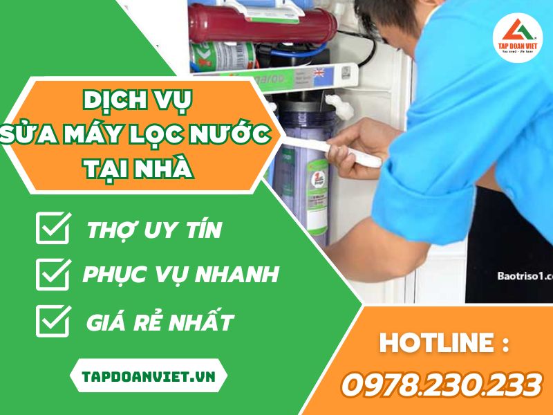 Dịch vụ sửa máy lọc nước tại nhà Hà Nội uy tín,nhanh - Tập Đoàn Việt sua may loc nuoc tai nha