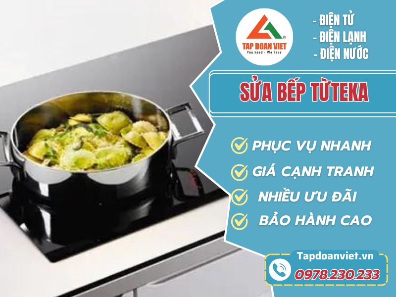 Sửa bếp từ Teka tại nhà uy tín giá rẻ, phục vụ 24/7 - Tập Đoàn Việt sua bep tu teka tapdoanviet avartar