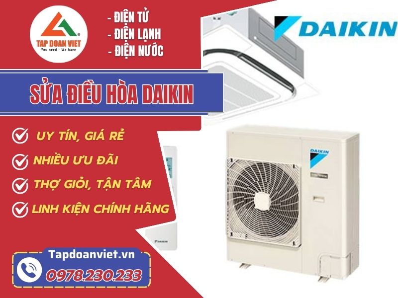 Dịch vụ sửa điều hòa Daikin uy tín, giá tốt, bảo hành 12 tháng - Tập Đoàn Việt Sua Dieu Hoa Daikin Tapdoanviet