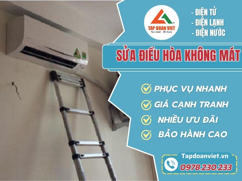 Nguyên nhân và cách sửa điều hòa không mát tại Hà Nội - Tập Đoàn Việt Sua Dieu Hoa Khong Mat Tapdoanviet