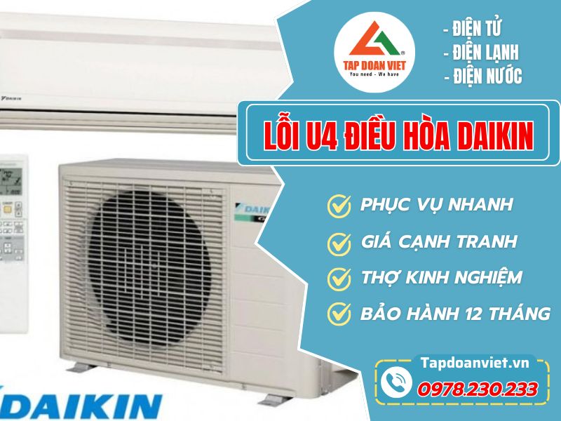Bật mí 3 cách sửa điều hòa Daikin báo lỗi U4 nhanh chóng, đơn giản - Tập Đoàn Việt Loi U4 Dieu Hoa Daikin Tapdoanviet