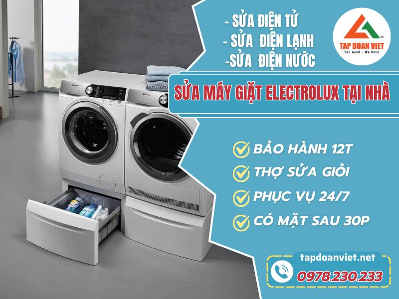 Sửa máy giặt Electrolux tại Hà Nội giá rẻ, thợ tử tế - Tập Đoàn Việt sua may giat electrolux tai nha tapdoanviet