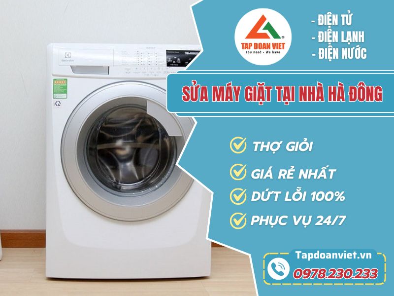 Dịch vụ sửa máy giặt tại nhà Hà Đông giá rẻ, uy tín - Tập Đoàn Việt sua may giat tai nha ha dong tapdoanviet