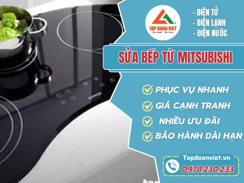 Sửa bếp từ Mitsubishi tại nhà chuẩn Nhật - Tập Đoàn Việt Sua Bep Tu Mitsubisi Tapdoanviet
