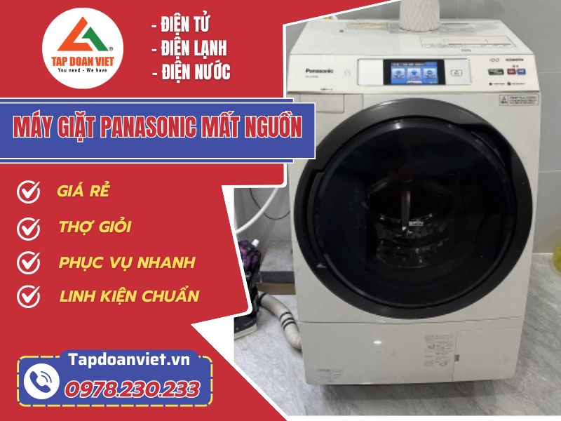 Sửa máy giặt Panasonic mất nguồn tại nhà - Tập Đoàn Việt May Giat Panasonic Mat Nguon Tapdoanviet