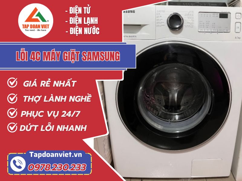 Sửa lỗi 4C máy giặt Samsung triệt để, dứt lỗi tại nhà - Tập Đoàn Việt loi 4c may giat samsung tapdoanviet