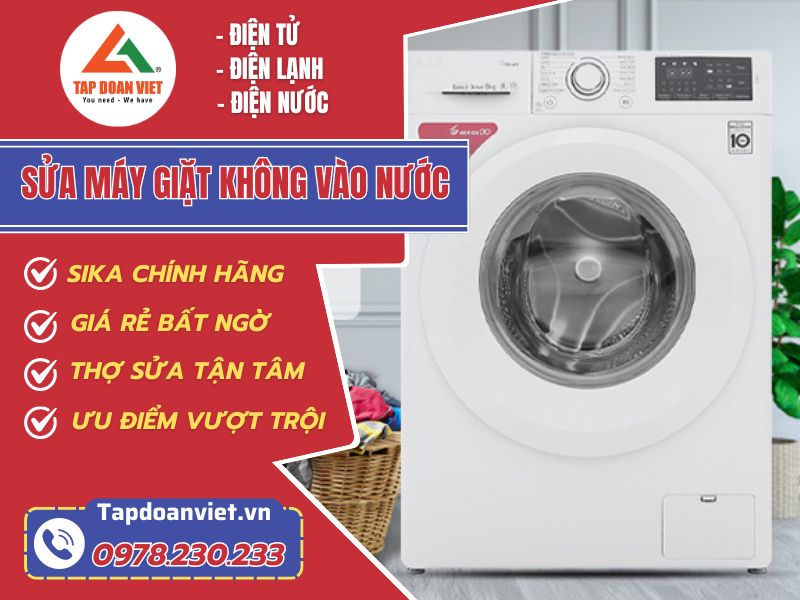Sửa máy giặt không vào nước dứt lỗi nhanh tại nhà - Tập Đoàn Việt may giat khong vao nuoc tapdoanviet