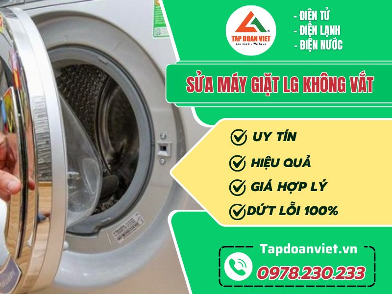 Sửa máy giặt LG không vắt tại nhà giá rẻ - Tập Đoàn Việt Sua May Giat Lg Khong Vat Tapdoanviet