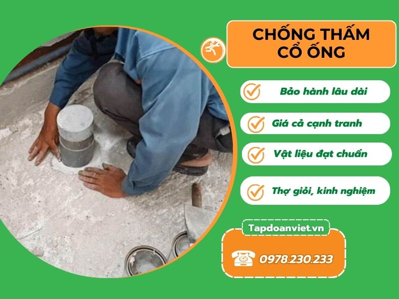 Bật mí cách chống thấm cổ ống hiệu quả nhất - Tập Đoàn Việt Chong Tham Co Ong Tapdoanviet