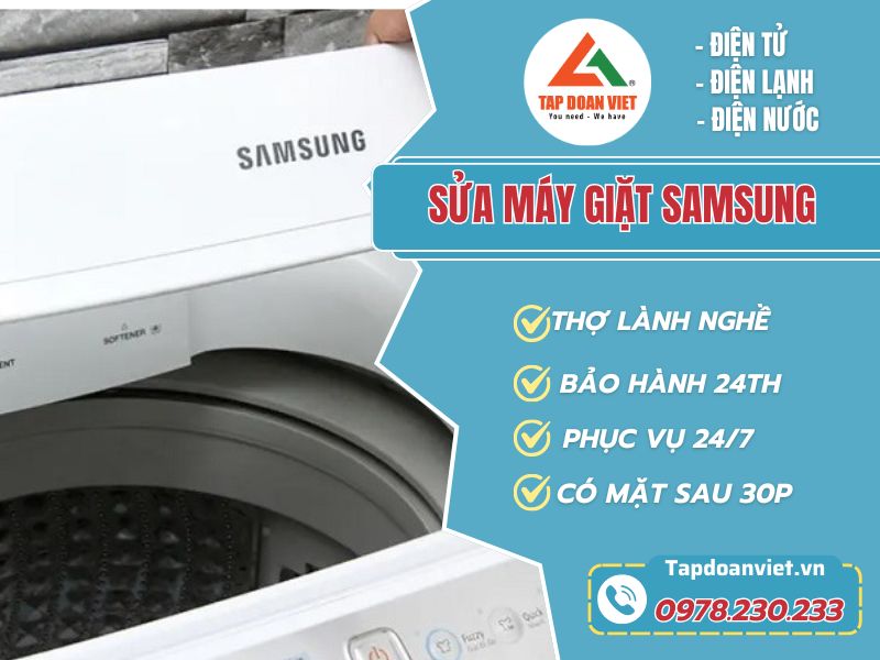Sửa máy giặt Samsung tại nhà nhanh sau 30 phút, giá rẻ - Tập Đoàn Việt Sua May Giat Samsung Tai Nha Tapdoanviet