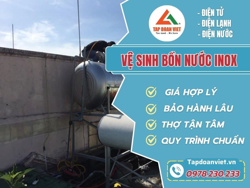 Vệ sinh bồn nước inox tại Hà Nội nhanh, sạch triệt để - Tập Đoàn Việt Mau moi 5.11.23 4