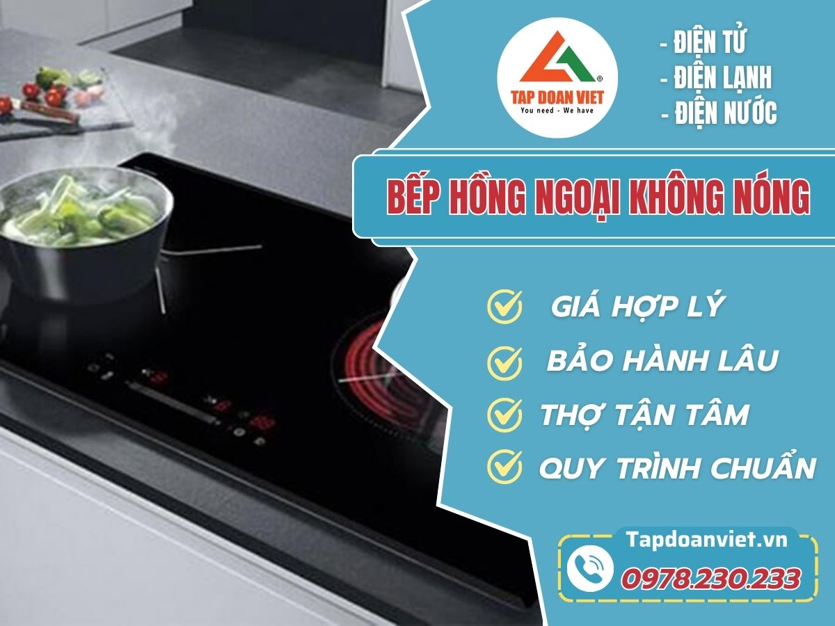 Hướng dẫn cách sửa bếp hồng ngoại không nóng đơn giản, hiệu quả - Tập Đoàn Việt Bep Hong Ngoai Khong Nong Tapdoanviet