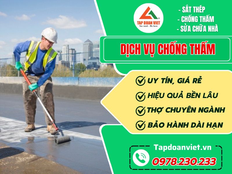 Dịch vụ chống thấm tại Hà Nội siêu bền, siêu tiết kiệm - Tập Đoàn Việt Dich Vu Chong Tham Tapdoanviet