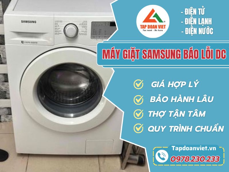 Sửa máy giặt Samsung báo lỗi DC tại nhà uy tín, giá rẻ - Tập Đoàn Việt May Giat Samsung Bao Loi Dc Tapdoanviet