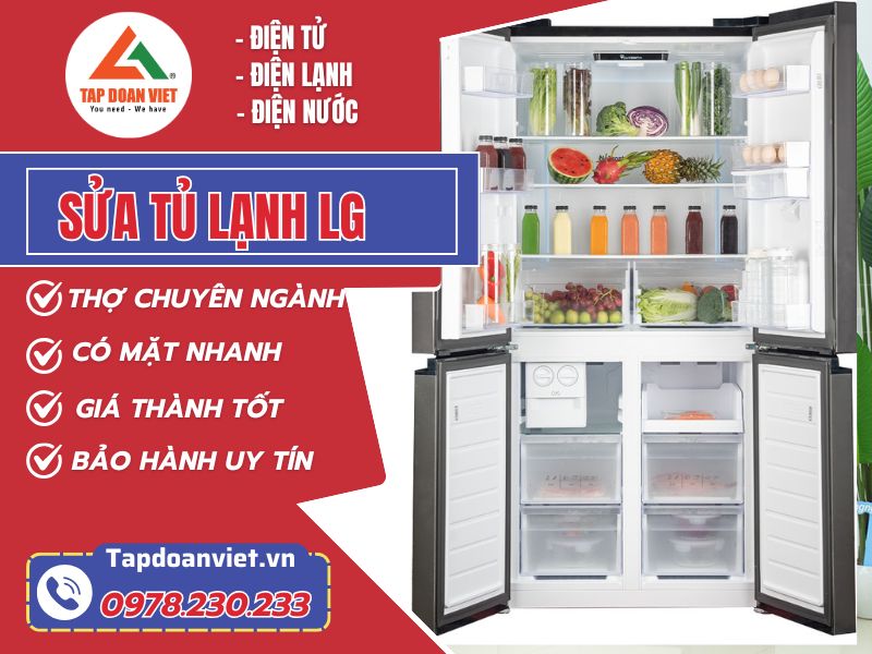 Địa chỉ sửa tủ lạnh LG tại nhà uy tín, bảo hành 12 tháng - Tập Đoàn Việt Sua Tu Lanh Lg Tapdoanviet 1