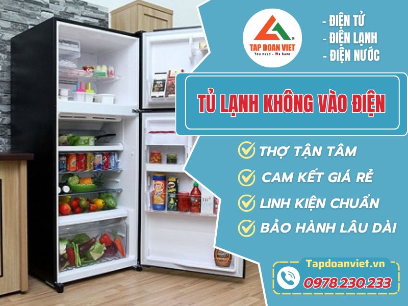 Dịch vụ sửa tủ lạnh không vào điện tại nhà - Tập Đoàn Việt Tu Lanh Khong Vao Dien Tapdoanviet 1