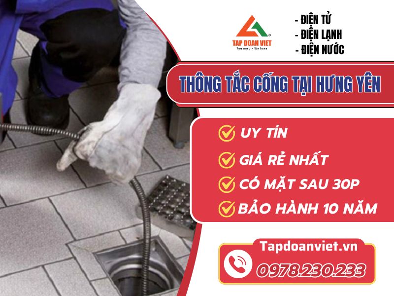 Thông tắc cống tại Hưng Yên sạch, nhanh 30 phút - Tập Đoàn Việt thong tac cong tai hung yen tapdoanviet