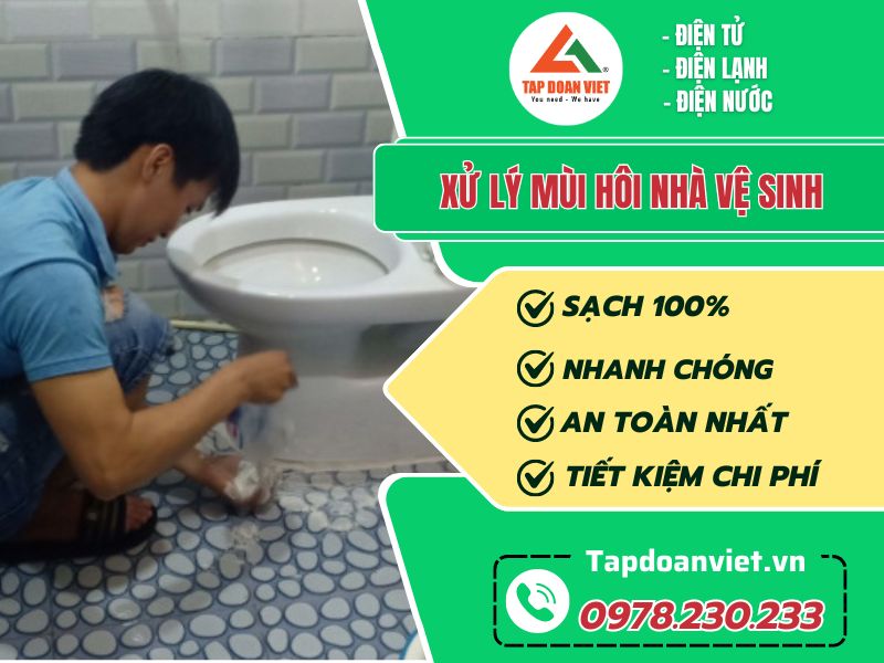 Mẹo xử lý mùi hôi nhà vệ sinh tại nhà cực kì đơn giản - Tập Đoàn Việt xu ly mui hoi nha ve sinh tapdoanviet
