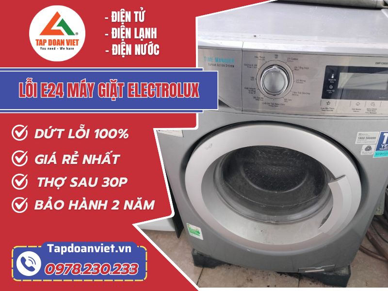 Sửa lỗi E24 máy giặt Electrolux tại nhà - Tập Đoàn Việt loi e24 may giat electrolux tapdoanviet