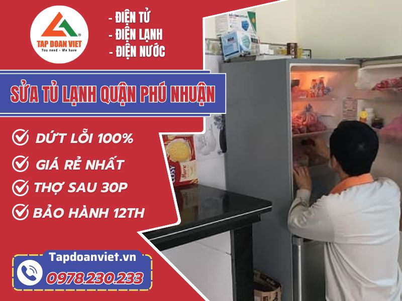 Sửa tủ lạnh quận Phú Nhuận tại nhà nhanh chóng, uy tín - Tập Đoàn Việt sua tu lanh quan phu nhuan tapdoanviet