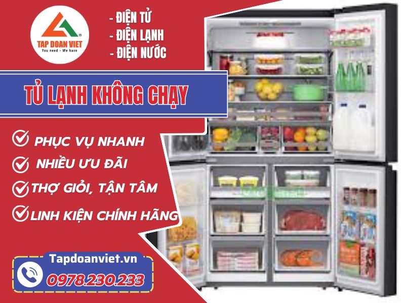 Tủ lạnh không chạy - Nguyên nhân và cách sửa mới nhất - Tập Đoàn Việt Tu Lanh Khong Chay Tapdoanviet 1