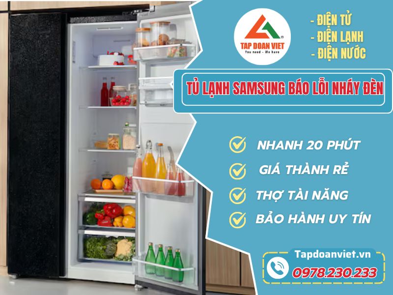 Cách sửa tủ lạnh Samsung báo lỗi nháy đèn dứt lỗi ngay lần đầu - Tập Đoàn Việt Tu Lanh Samsung Bao Loi Nhay Den Tapdoanviet