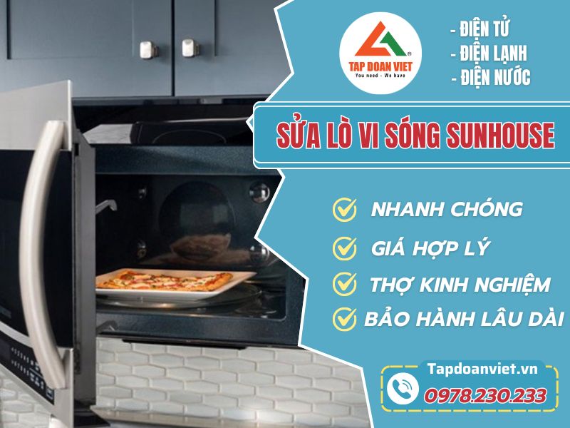 Sửa lò vi sóng Sunhouse tại nhà giá rẻ - Tập Đoàn Việt Sua Lo Vi Song Sunhouse Tapdoanviet