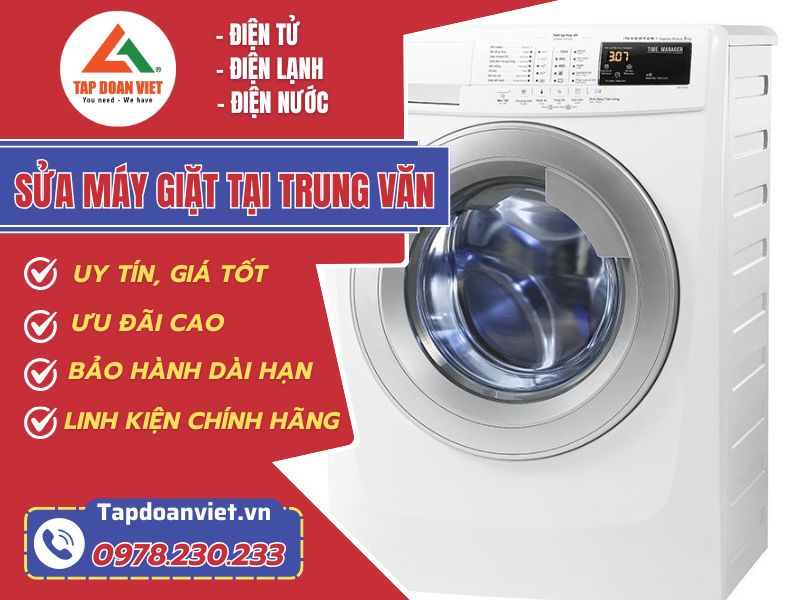 Dịch vụ sửa máy giặt tại Trung Văn giá rẻ, uy tín - Tập Đoàn Việt sua may giat tai trung van Tapdoanviet