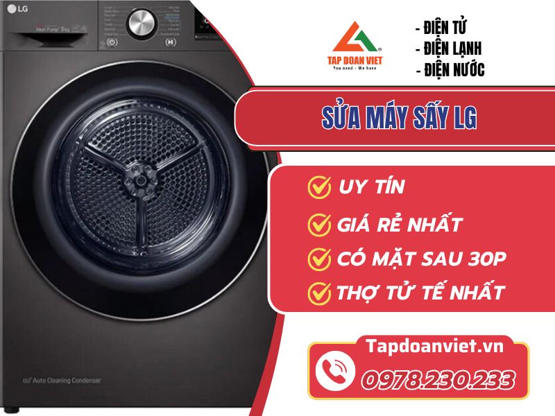 Dịch vụ sửa máy sấy LG tại nhà Hà Nội uy tín, giá rẻ - Tập Đoàn Việt sua may say lg tapdoanviet