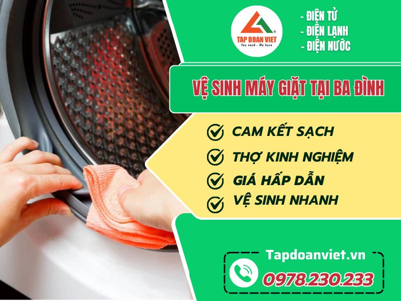 Dịch vụ vệ sinh máy giặt tại Ba Đình giá rẻ, thợ tận tâm - Tập Đoàn Việt ve sinh may giat tai Ba dinh Tapdoanviet
