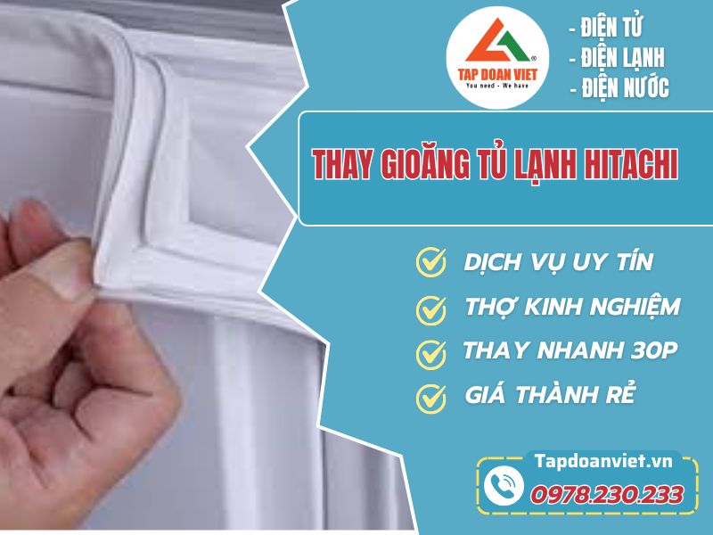Dịch vụ thay gioăng tủ lạnh Hitachi tại Hà Nội uy tín - Tập Đoàn Việt thay gioang tu lanh Hitachi tapdoanviet avartar