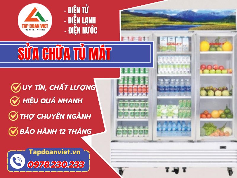 Dịch vụ sửa tủ mát tại Hà Nội uy tín, giá rẻ, sửa nhanh - Tập Đoàn Việt Sua Tu Mat Tapdoanviet