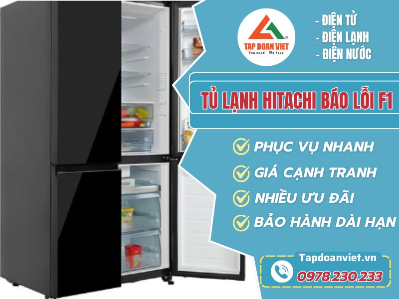 Sửa tủ lạnh Hitachi báo lỗi F1 tại nhà - Tập Đoàn Việt tu lanh Hitachi bao loi F1 tapdoanviet avartar