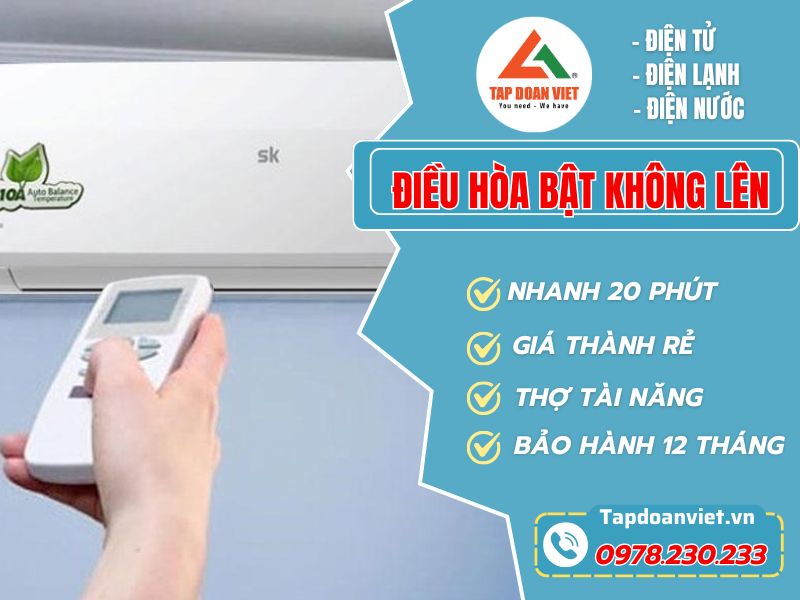 Điều hòa bật không lên - Nguyên nhân và cách sửa - Tập Đoàn Việt Dieu Hoa Bat Khong Len Tapdoanviet