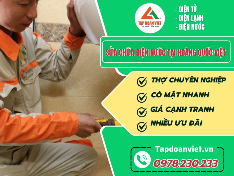 Sửa chữa điện nước tại Hoàng Quốc Việt chu đáo, tận tình - Tập Đoàn Việt sua chua dien nuoc tai hoang quoc viet tapdoanviet avartar