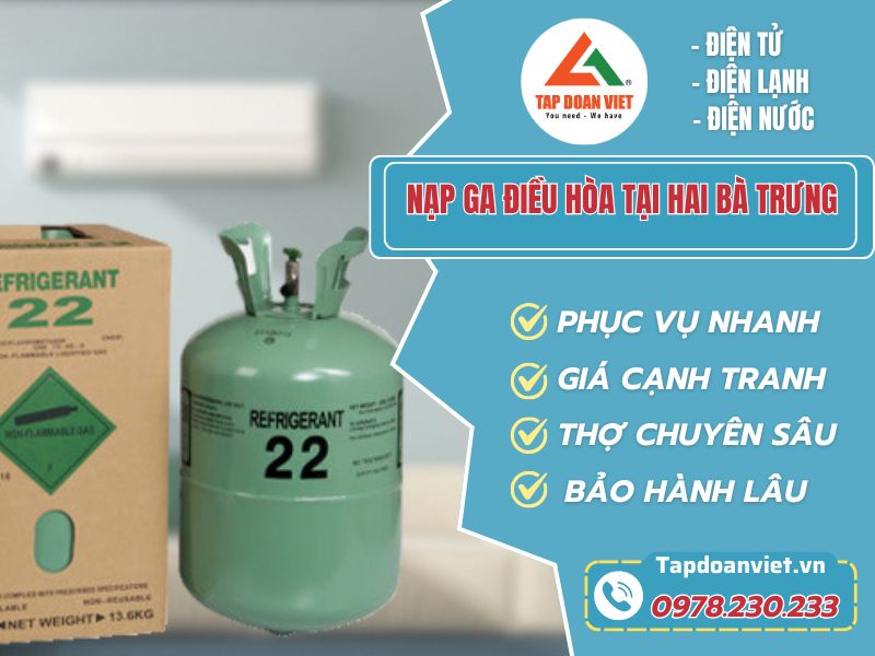 Nạp ga điều hòa tại Hai Bà Trưng tiết kiệm chi phí - Tập Đoàn Việt nap ga dieu hoa tai hai ba trung tapdoanviet 2