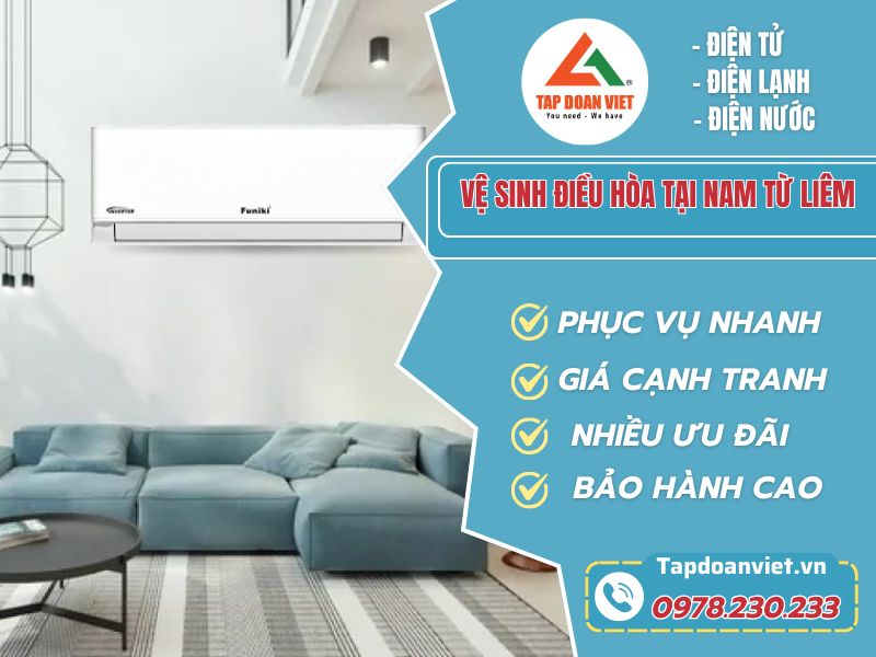 Vệ sinh điều hoà tại Nam Từ Liêm giá rẻ, thợ tận tâm - Tập Đoàn Việt ve sinh dieu hoa tai nam tu liem tapdoanivet