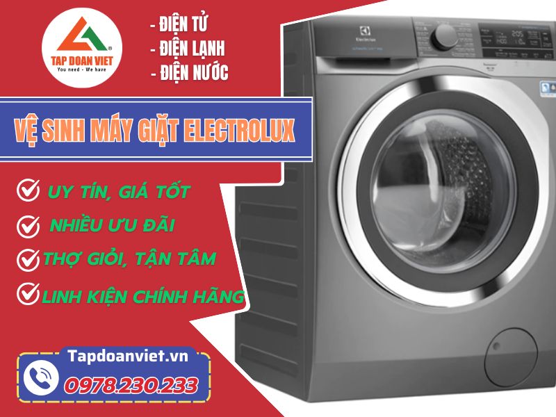 Dịch vụ vệ sinh máy giặt Electrolux tại nhà uy tín - Tập Đoàn Việt Vệ Sinh Máy Giặt Electrolux