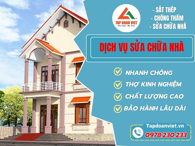 Dịch vụ sửa chữa nhà chuyên nghiệp – uy tín tại Tapdoanviet - Tập Đoàn Việt Dich Vu Sua Chua Nha Tapdoanviet
